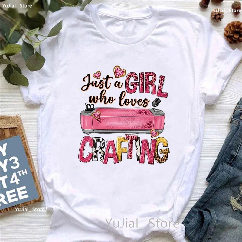 Nur ein Mädchen, das es liebt, grafisch bedrucktes T-Shirt Frauen lustiges lässiges T-Shirt Femme Harajuku Kawaii Kleidung Sommer T-Shirt zu basteln