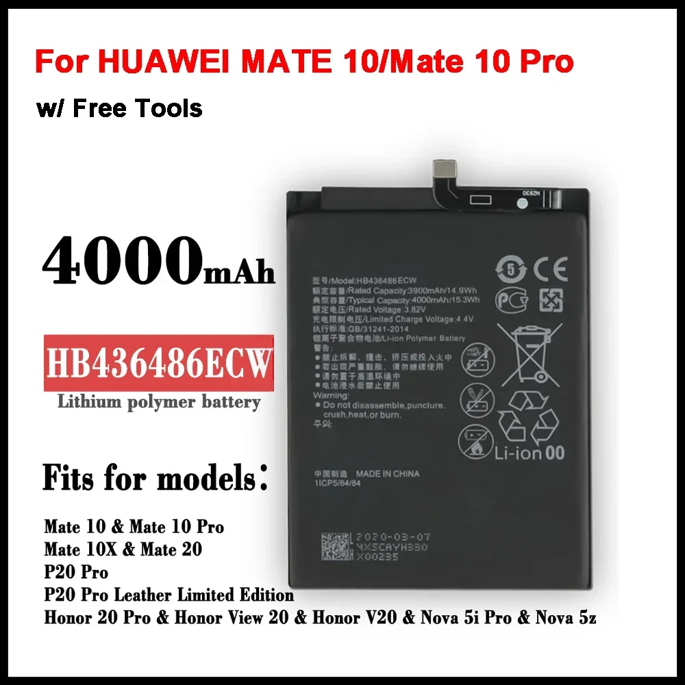 

4000mAh HB436486ECW Battery for HUAWEI MATE 10/Mate 10 Pro/P20 Pro AL00 L09 L29 TL00/Mate 20/Mate 20 pro/Honor V20/Mate X + Tool