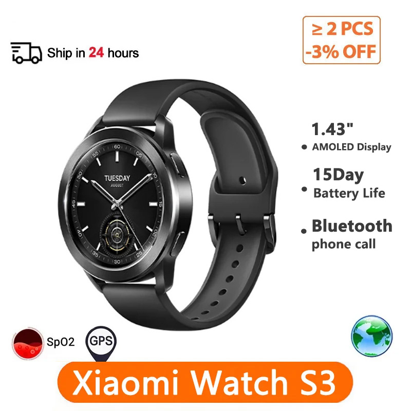 Global Version Xiaomi Watch S3 1.43'' AMOLED Screen Blood Oxygen Monitor 5AM Waterproof Long Battery Life GPS Sport Watch