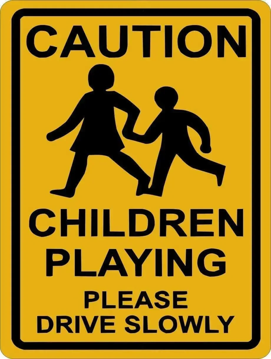 

Caution Children Playing Please Drive Slowly Metal Wall Decor Tin Sign 8x12 Inch