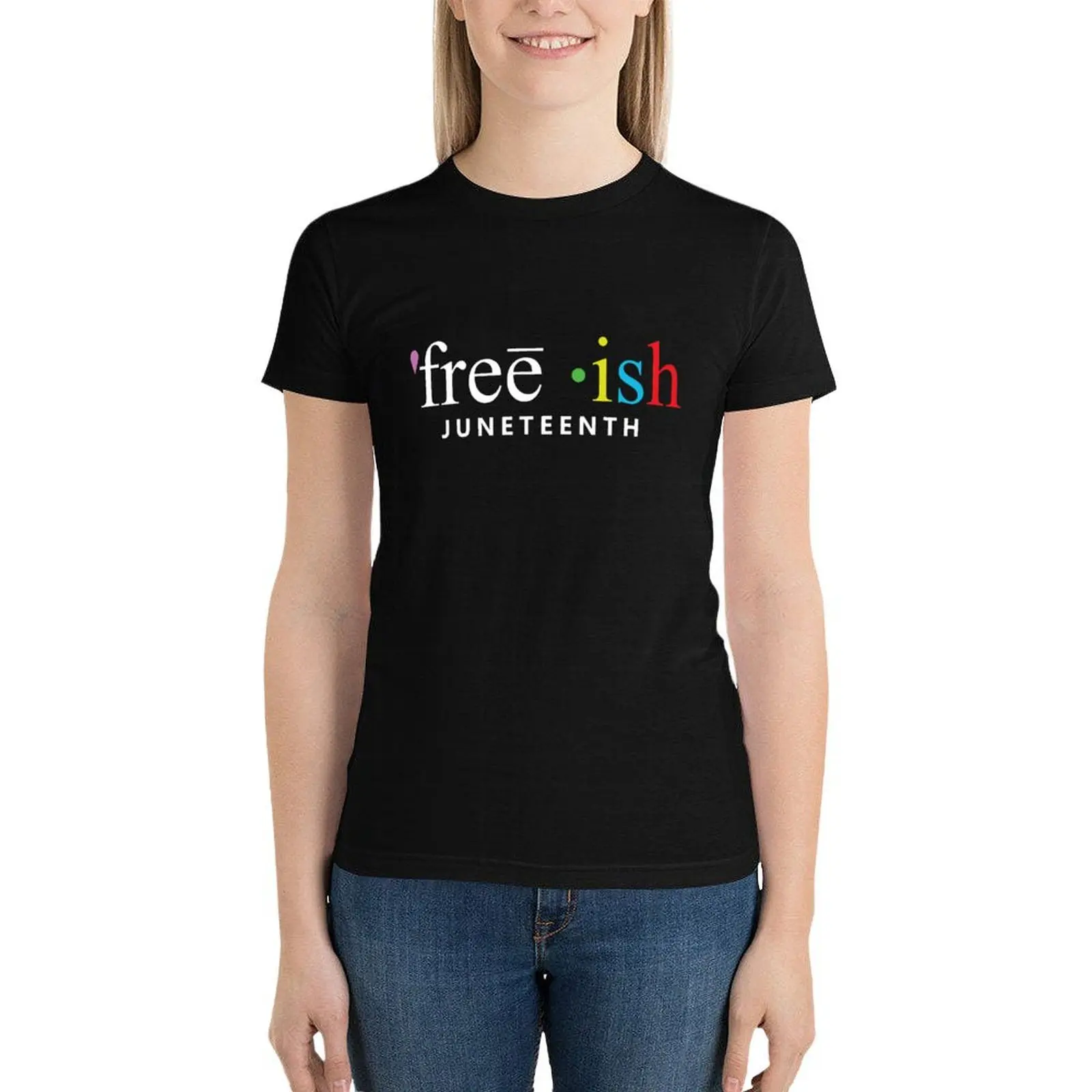 

Official Free ish juneteenth shirt T-Shirt cute clothes lady clothes plus size tops Top Women