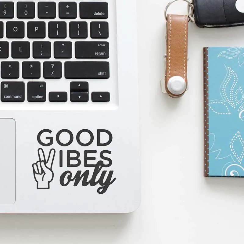 Good Vibes Only Art Vinyl Laptop Trackpad Sticker Per Macbook Pro 14 Air Retina 13 15 Pollici Mac Skin Ipad Keyboard Notebook Decal