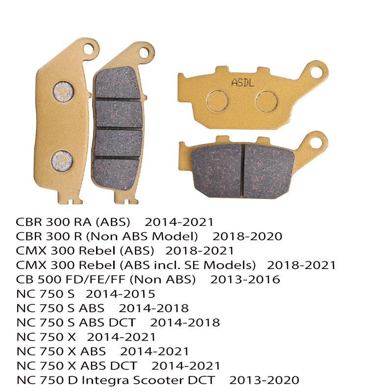 Pastiglie freno anteriori posteriori per HONDA CBR 300 RA CMX 300 Rebel CB 500 FD/FE/FF NC 750 S ABS DCT NC 750 X ABS DCT 2021 2020 2019