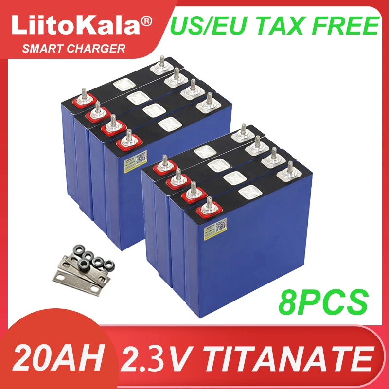 8pcs Liitokala 2.3V 20Ah Lithium Titanate battery LTO 10C discharge DIY
