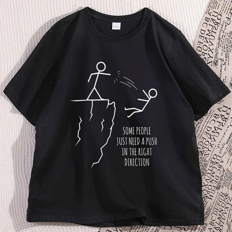 Humorous 'Push in The Right Direction' Sarcasm T-Shirt - Graphic Tee with Short Sleeves