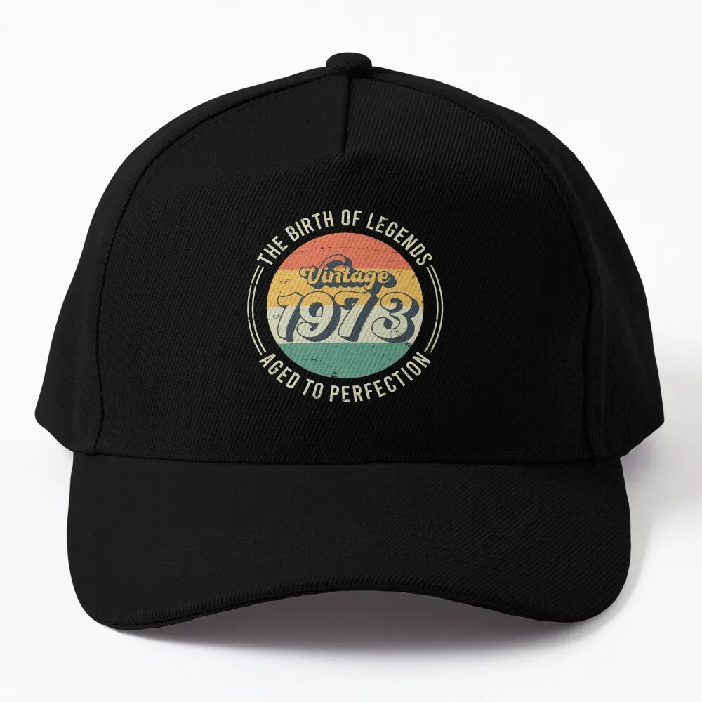 

Vintage 1973, 50th Birthday The Birth Of Legends Baseball Cap Designer Hat Snapback Cap Golf Hat Women Men'S