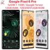 Google Pixel 6 Pro 6Pro 5G 6.71" 12GB RAM 128/256/512GB ROM NFC Octa Core Google Tensor Original Unlocked Cell Phone 1