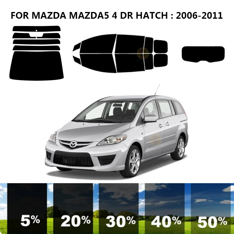 

Precut nanoceramics car UV Window Tint Kit Automotive Window Film For MAZDA MAZDA5 4 DR HATCH 2006-2011