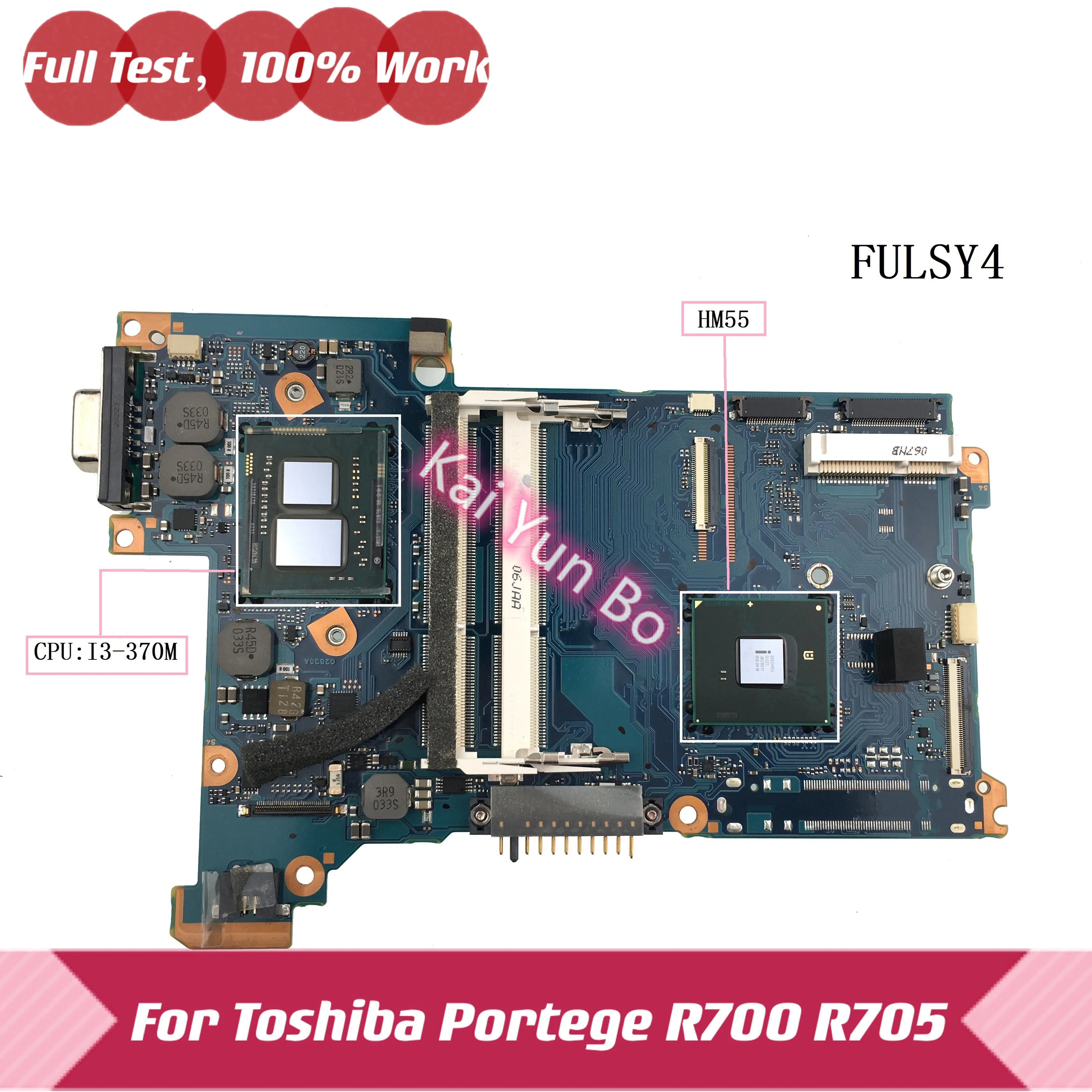 

FULSY4 A2830A For Toshiba Portege R700 R705 Laptop Motherboard With i3-370M CPU HM55 DDR3 100% Test Ok
