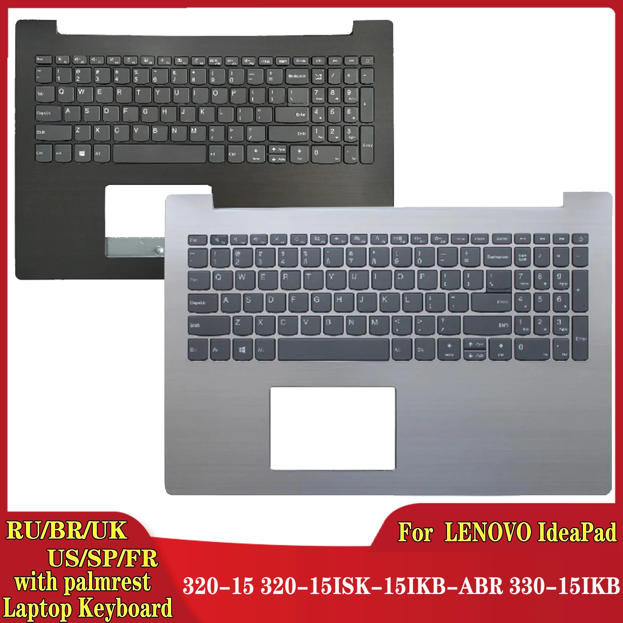 

US/UK/SP Spanish/French FR/Brazil BR Laptop Keyboard for Lenovo IdeaPad 330-15 330-15IKB 330-15IGM 330-15AST with Palmrest COVER