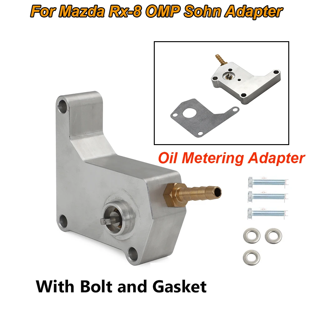 Oil Metering Adapter For Mazda Rx-8 OMP Sohn Adapter with Bolt and Gasket Oil Metering Adapter Set Automotive oil metering Accessories