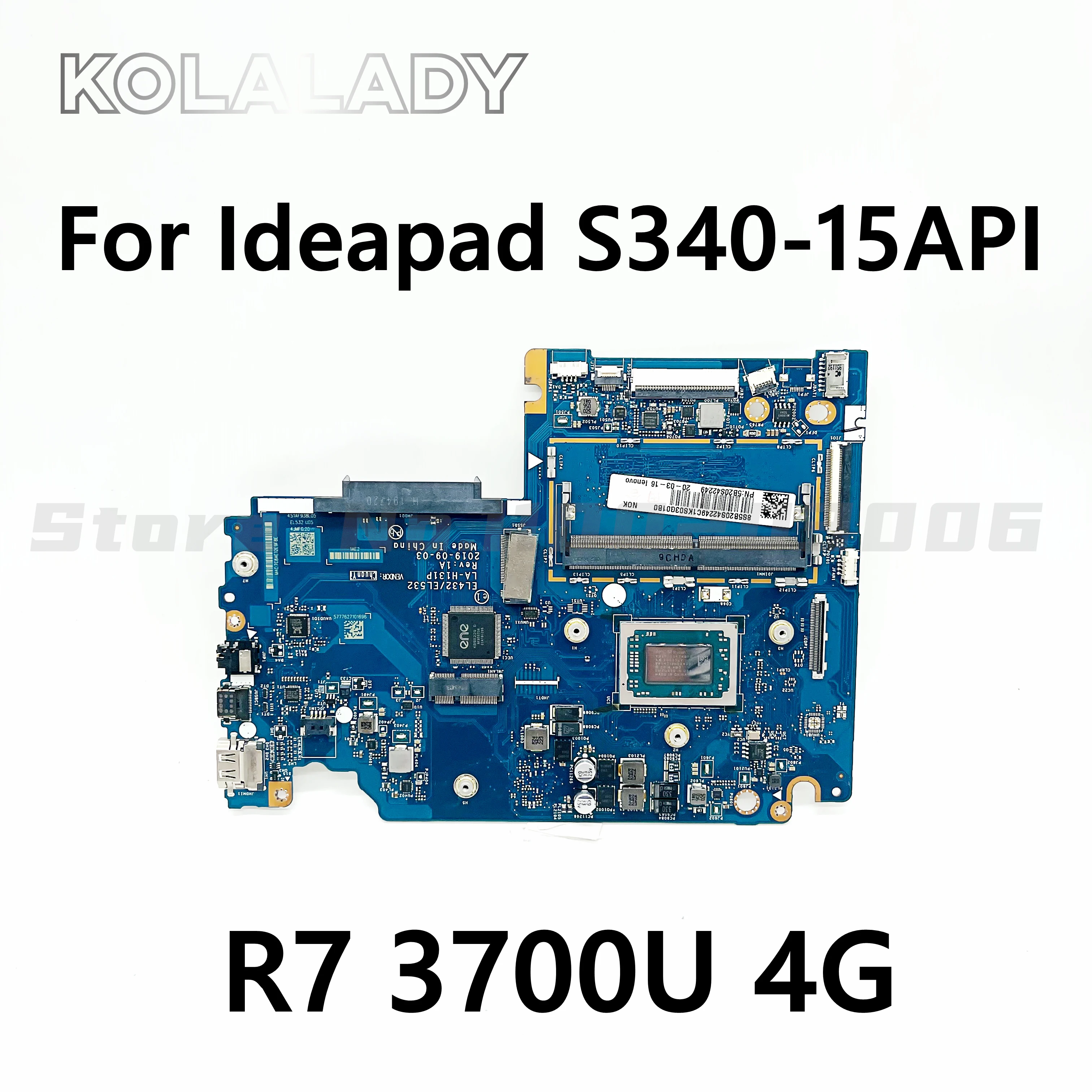 

LA-H131P For Lenovo ideapad S340-15API Laptop Motherboard EL432/EL532 LA-H131P with CPU R7 3700U 4G RAM DDR4 100% Fully Tested