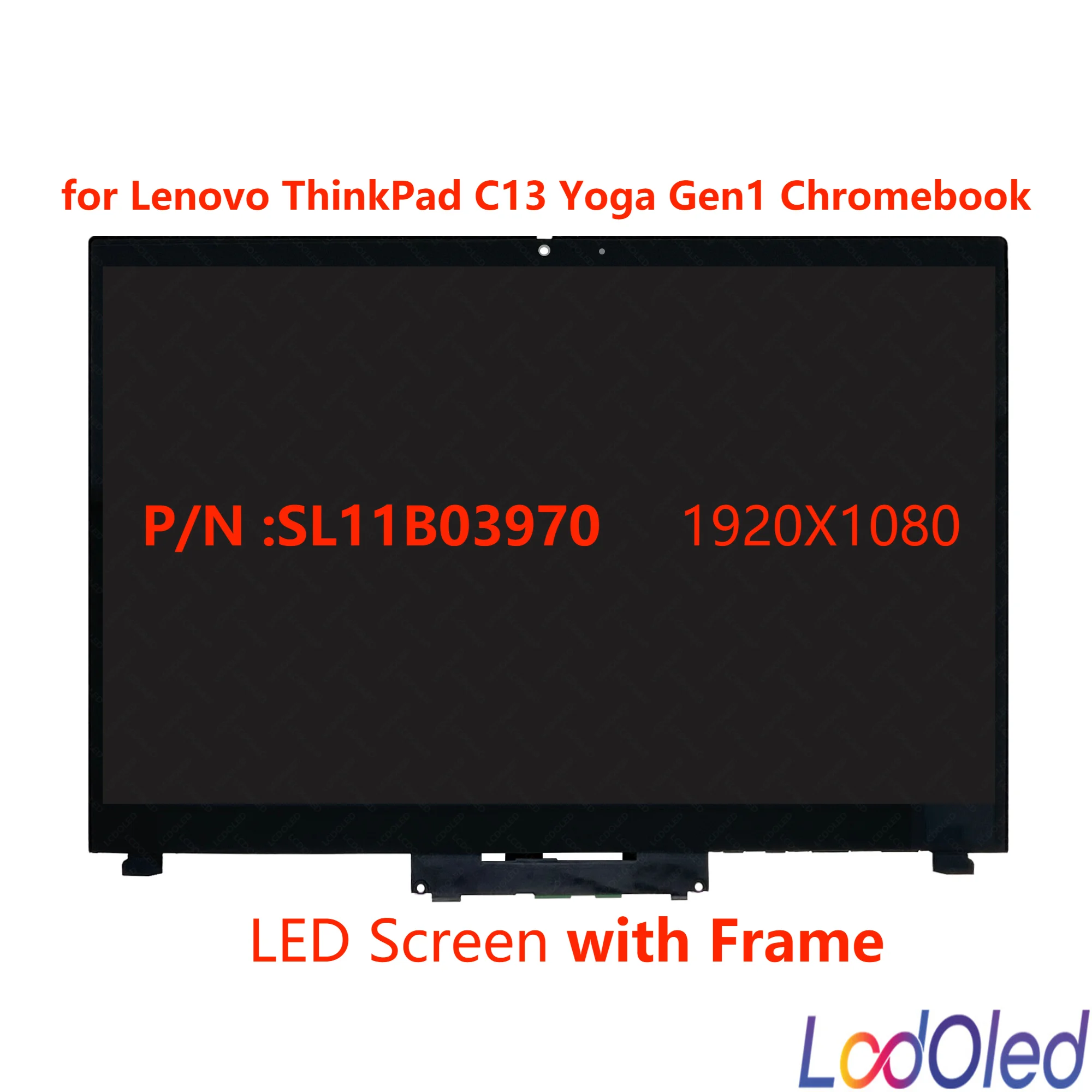 

for Lenovo ThinkPad C13 Yoga Gen 1 Chromebook New 13.3'' LCD Touch Screen Display Digitizer Assembly With Frame 1920X1080 30pins