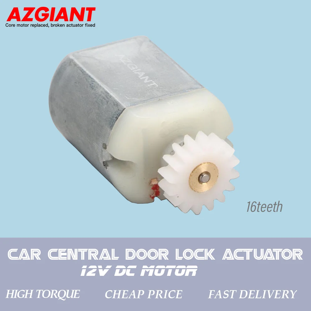 

AZGIANT 7700712901 16 teeth Car Door Lock Actuator Motor 12V DC Motor Engine For Renault Espace Megane I X64