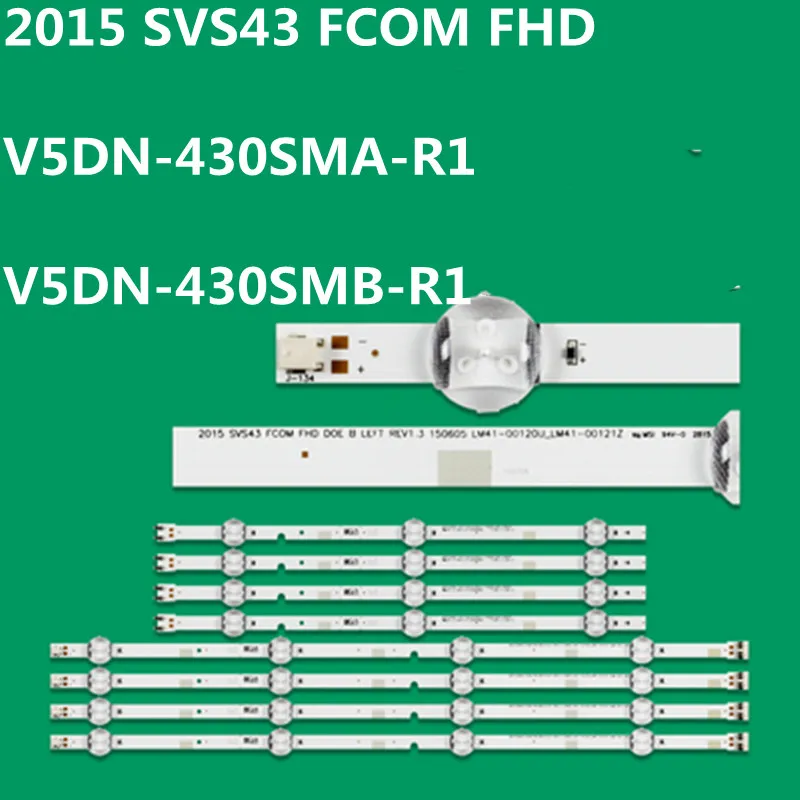 

20Kit LED Backllight Strip 2015 SVS43 FCOM 43"-FHD-L R V5DN-430SMB-R1 V5DN-430SMA-R1 UA43J51SW UN43J5000 UN43J5200 UA43M5100AK