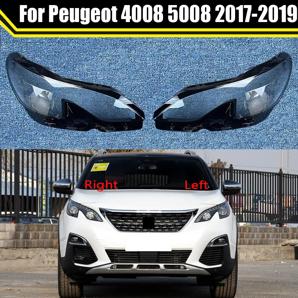 

Car Headlight Cover For Peugeot 4008 5008 2017 2018 2019 Auto Headlamp Lampshade Lampcover Head Lamp Light Glass Lens Shell