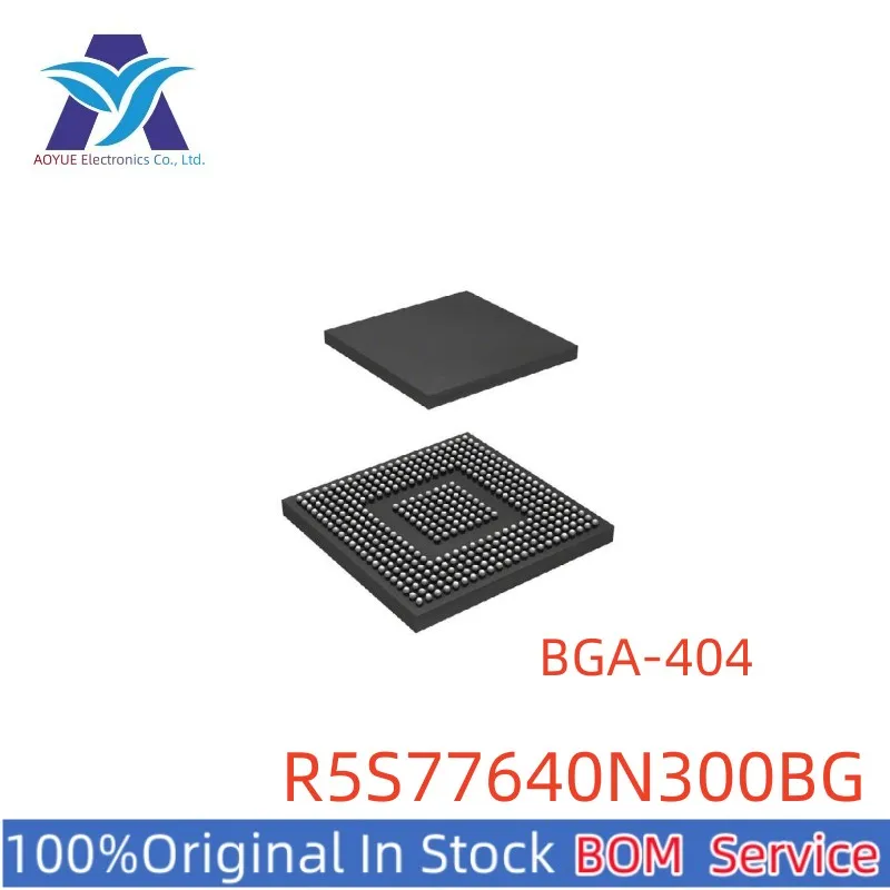 New Original Authentic  R5S77640N300BG P/N: R5S77640BG SH77640 FBGA-404 Renesas 32-bit RISC microcontroller MCU