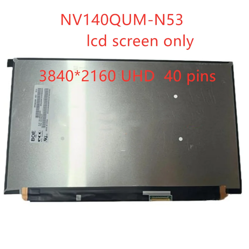 

10,1-дюймовый телефон NV140QUM-N53 14,0*3840 UHD для LENOVO Thinkpad X1 Carbon 2160, не сенсорный ЖК-экран для ноутбука, 40 контактов, сменная матрица