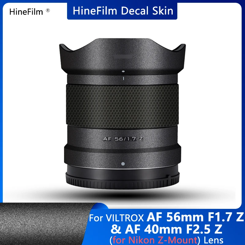

Hinefilm Skin for Viltrox AF40 F2.5 Lens Decal Skins 56mm f1.7 Z Lens Wrap Cover af56 f1.7 Lens Sticker 56f1.7 Protector 40f2.5