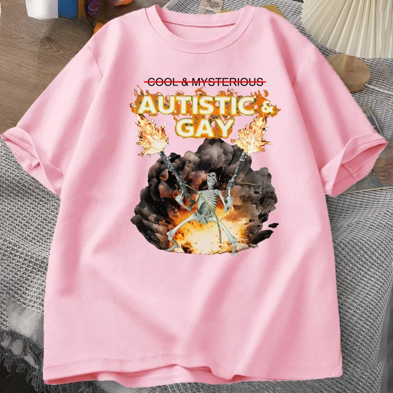 Autistic and Gay Skeleton Explosion T Shirt Unhinged Skeleton Autism Meme T-Shirt Short Sleeve Graphic Tees Streetwear 6