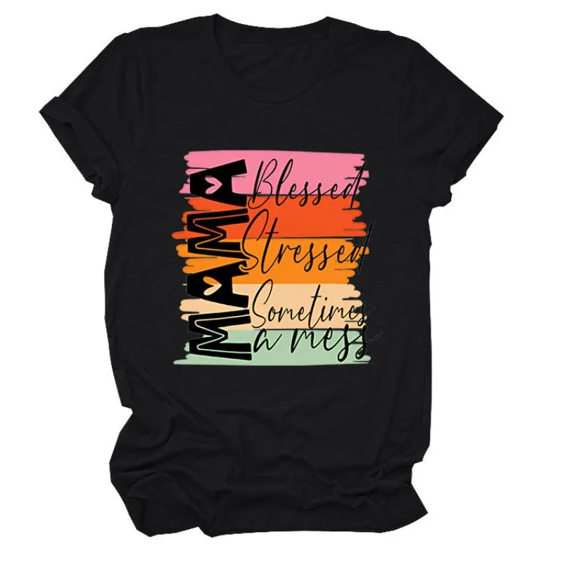 

Cotton 100% Europe and United States Round Neck with Short Sleeves Stressed Sometimes A Mess of Women's T-shirts Harajuku Tops