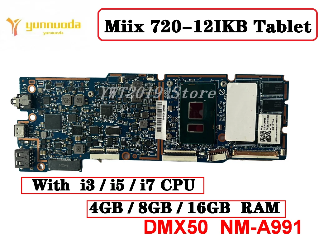 

Оригинальная материнская плата для планшета Lenovo ideapad Miix 720-12IKB с процессором i3 i5 i7 4 ГБ 8 ГБ 16 ГБ ОЗУ DMX50