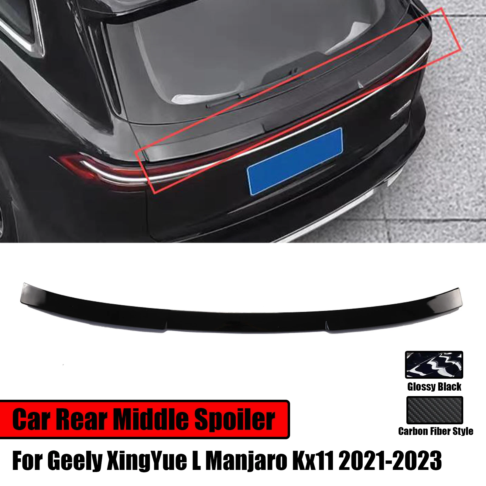 

Автомобильный задний Средний спойлер для Geely XingYue L Manjaro Kx11 2021-2023, задние центральные крылья, глянцевые черные аксессуары из углеродного волокна