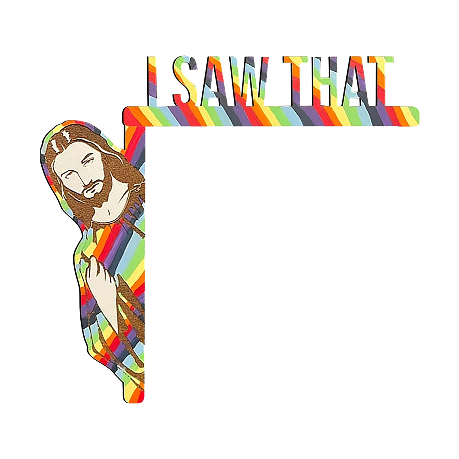 Art Craft Jesus I Saw That Holiday Left Right Wall Sculpture Party Dress Up Gift Home Decor Ornament Wood Door Frame Decoration