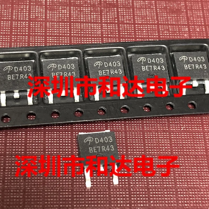 

10 шт. Оригинальный Новый D403 AOD403 SMD TO-252 -30V -85A