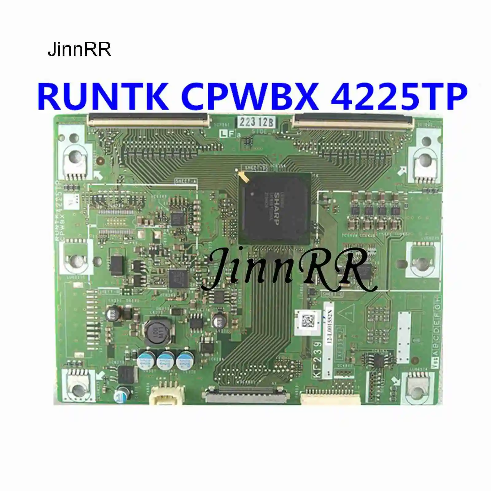 

RUNTK CPWBX 4225TP YL KF239 Original For LCD-46LX620A Logic board Strict test quality assurance RUNTK CPWBX 4225TP