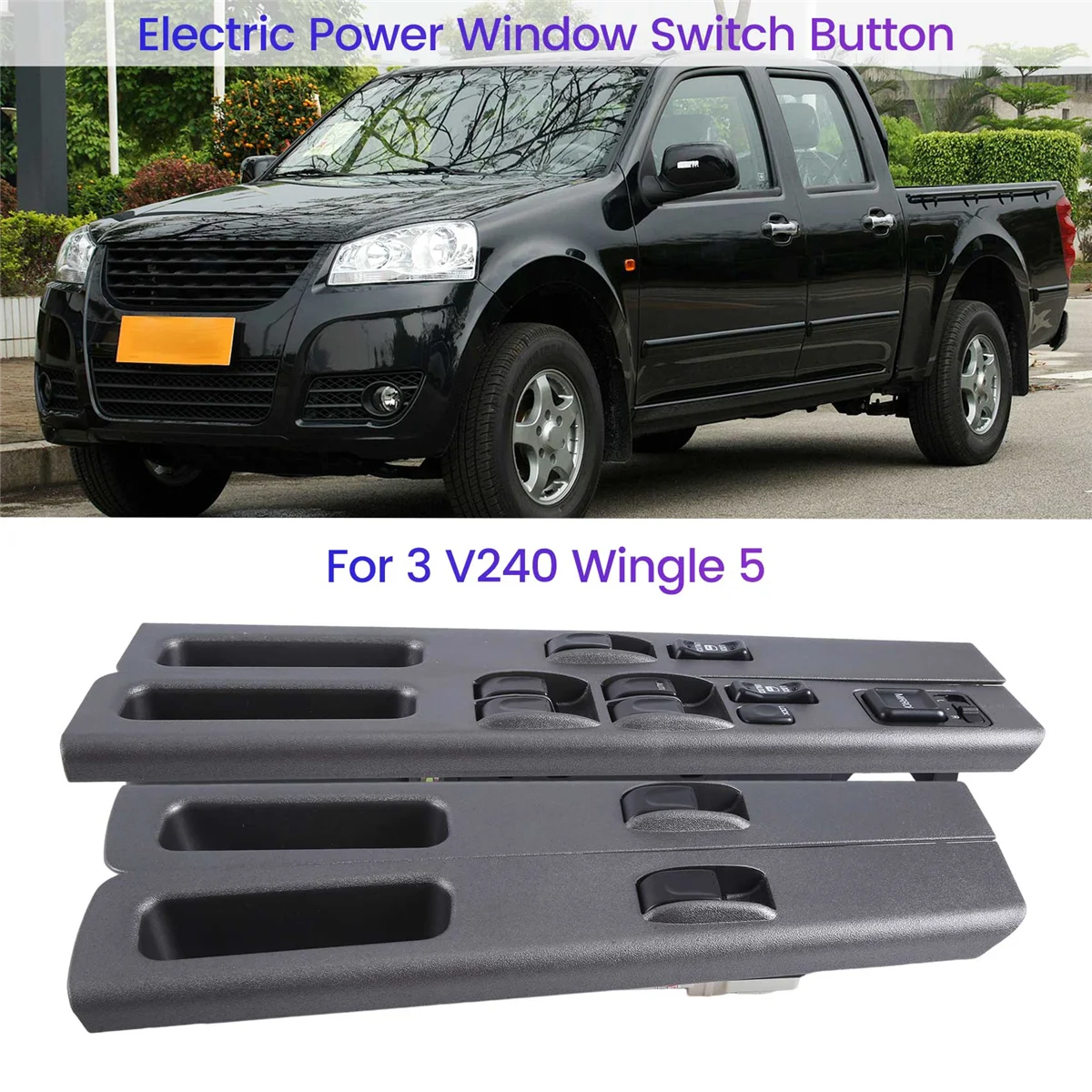 

Car Electric Power Window Switch Lifter Regulator Control Button for Great Wall Wingle 3/V240 Wingle 5 2006-2011 With