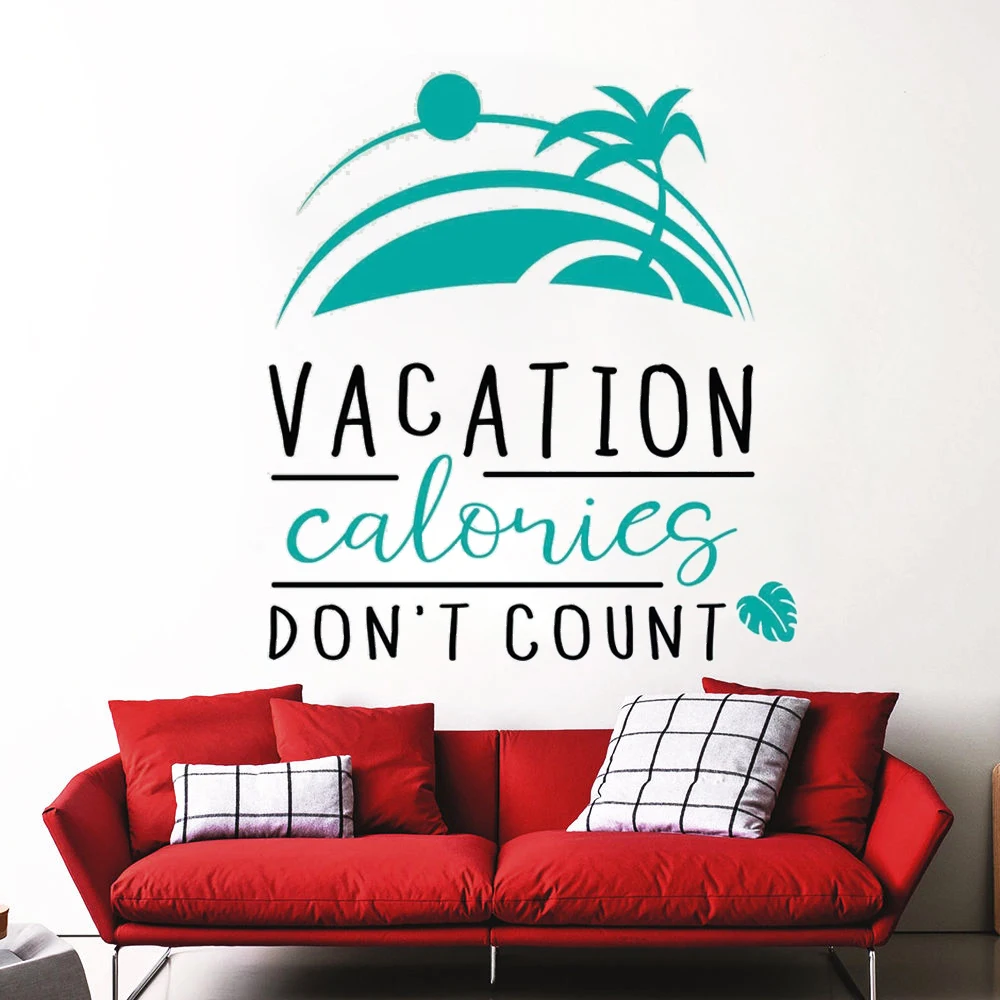 

Adventure Calories Don't Count Quotes Wall Decals Removable Vinyl Travel Stickers For Office Gym Bedroom Decor Murals HJ1698