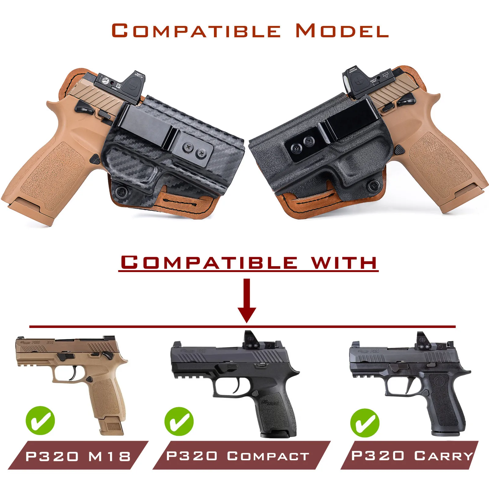 P320 Holster with Comfort Foam Pad, IWB Kydex Leather Hybrid Holster for Sig Sauer P320 Compact M18 P320 X Carry Concealed Carry 3
