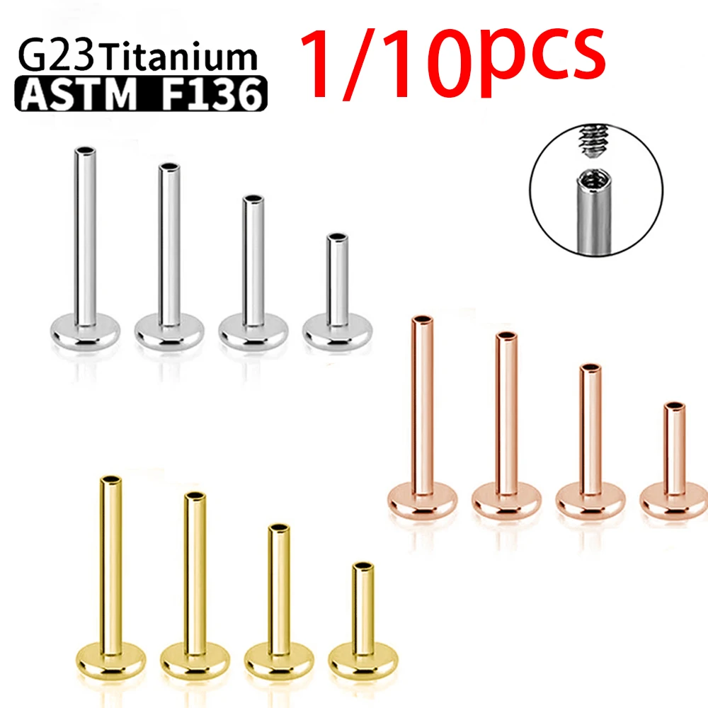 

1/10pcsG23 Titanium Piercing labret Stud Earrings Rod Internal Thread wholesale Ear Lips Nose Piercing Jewelry Accessories