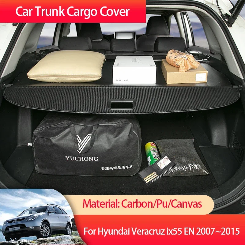 For Hyundai Veracruz ix55 EN 2007~2015 2008 2009 2010 2011 2012 2013 Car Trunk Cargo Cover Luggage Storage Rear Boot Tray Auto