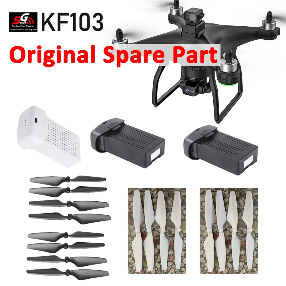 

KF103 Max Drone Original Spare Part Battery Propeller Props Main Balde Wing Leaf Part KF-103 MAX Accessory