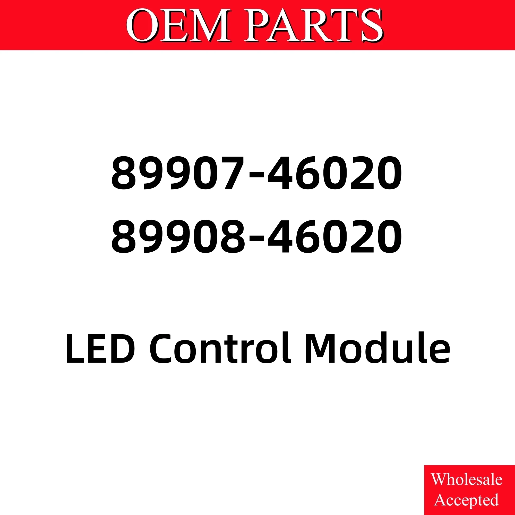 

89907-46020 L113 89908-46020 R113 LED Headlight Control Module Unit Ballast For L EXUS NX Car Headlights Accessories Wholesale
