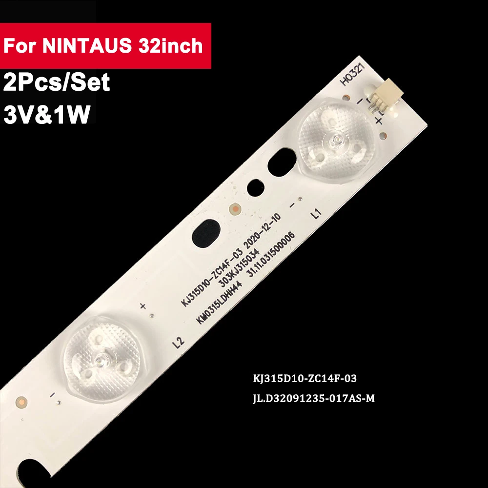 3V1W 578mm Tv Backlight Led Strip For NINTAUS 32inch JL.D32091235-017AS-M 2Pcs/Set Repair of Tv Parts MK-8188M D320L13