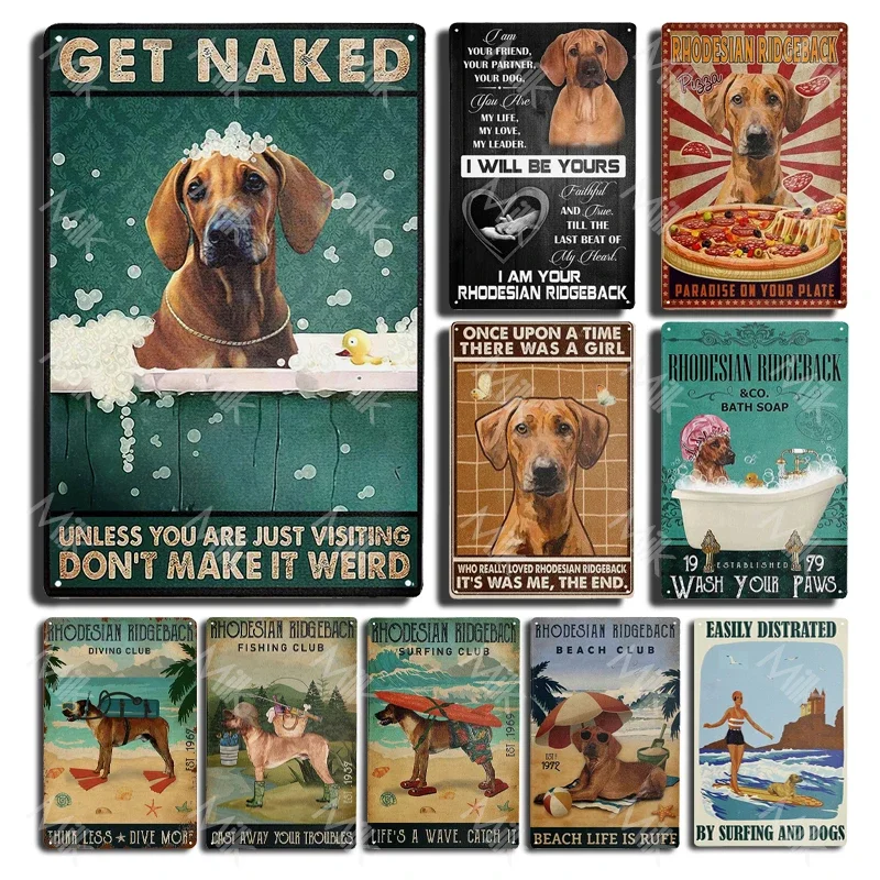 Rodesian Ridgeback Dog Metal Wall Poster Tin Sign Vintage Per Bbq Restaurant Dinner Room Cafe Pet Shop Beach Home Room Decor