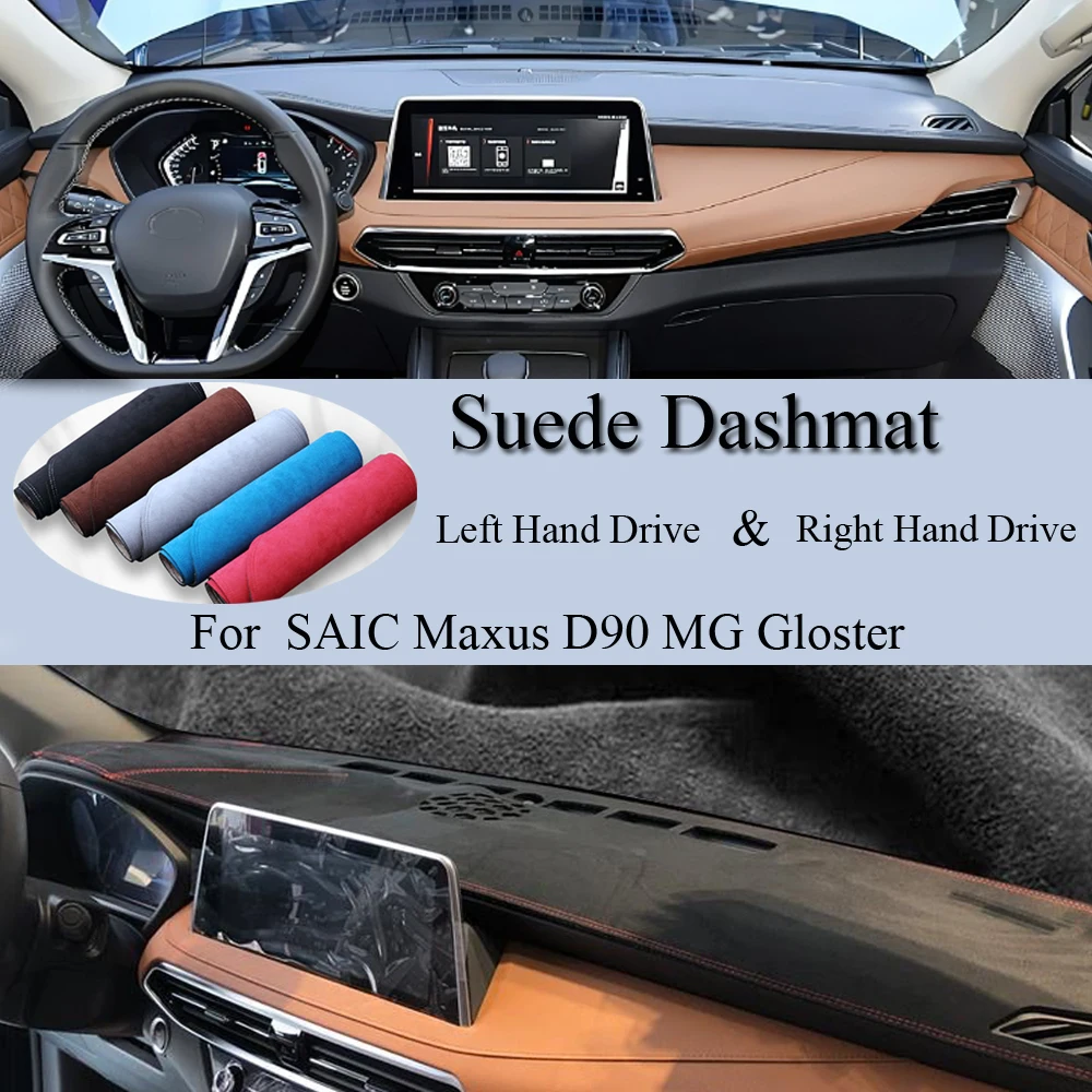 

For SAIC Maxus D90 MG Gloster 2018 2019 2020 2021 2022 Suede Leather Dashmat Dash Mat Cover Dashboard Pad Carpet Car Accessory