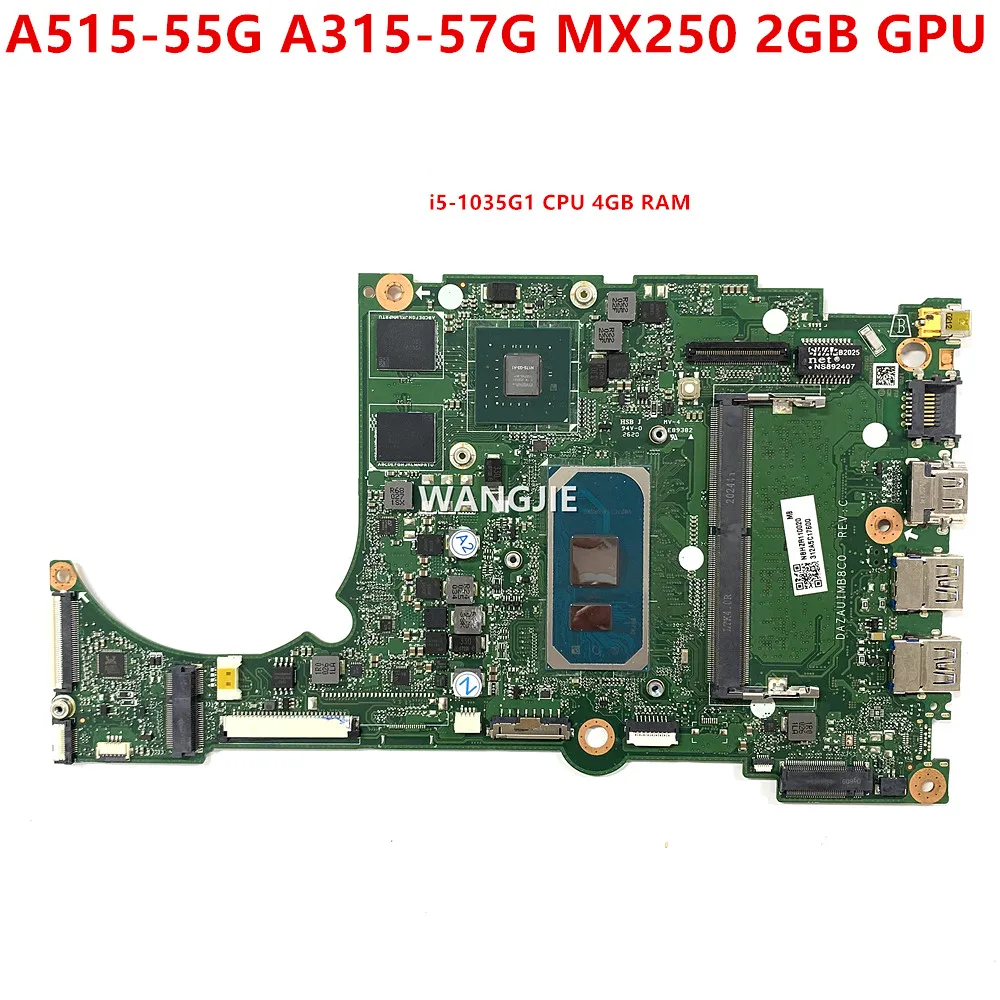 

NBHZR11002 For Acer Aspire A515-55G A315-57G Laptop Motherboard With i5-1035G1 CPU 4GB RAM MX250 2GB GPU DAZAUIMB8C0