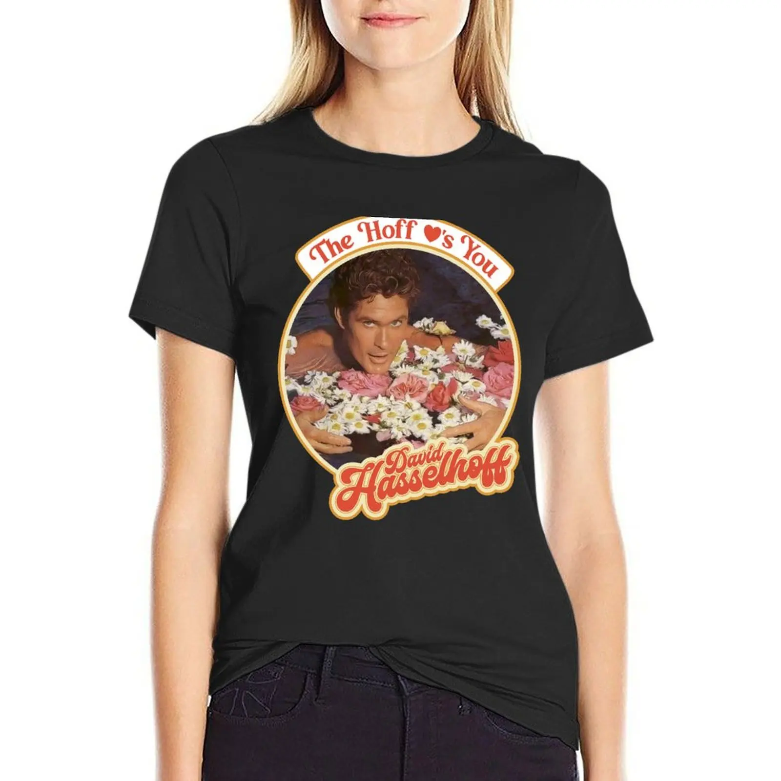 The Hoff Loves You T-Shirt animal print shirt for girls graphics hippie clothes kawaii clothes Women clothes