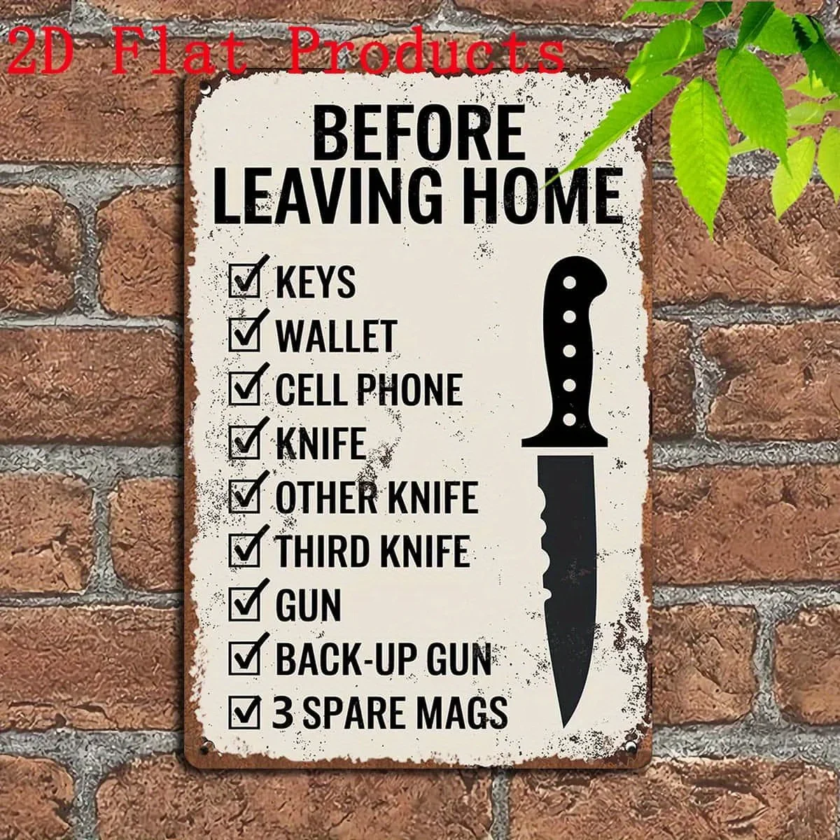 Vintage Metal Tin Sign Before Leaving Home - Wall Decor for Home, Bar, Pub, Living Room, Office