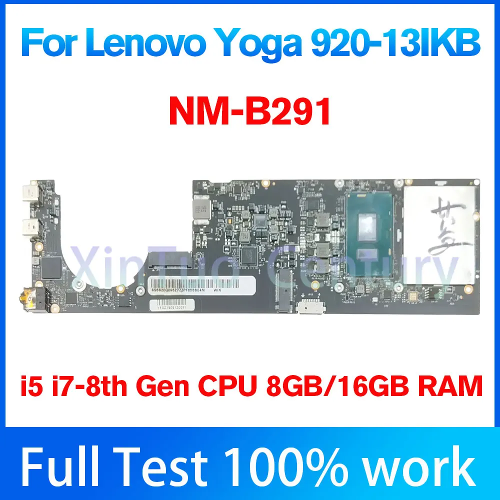Материнская плата для ноутбука Lenovo Yoga 920-13IKB, материнская плата с SR3LC, NM-B291 8G 16G RAM 100%, протестированная работа