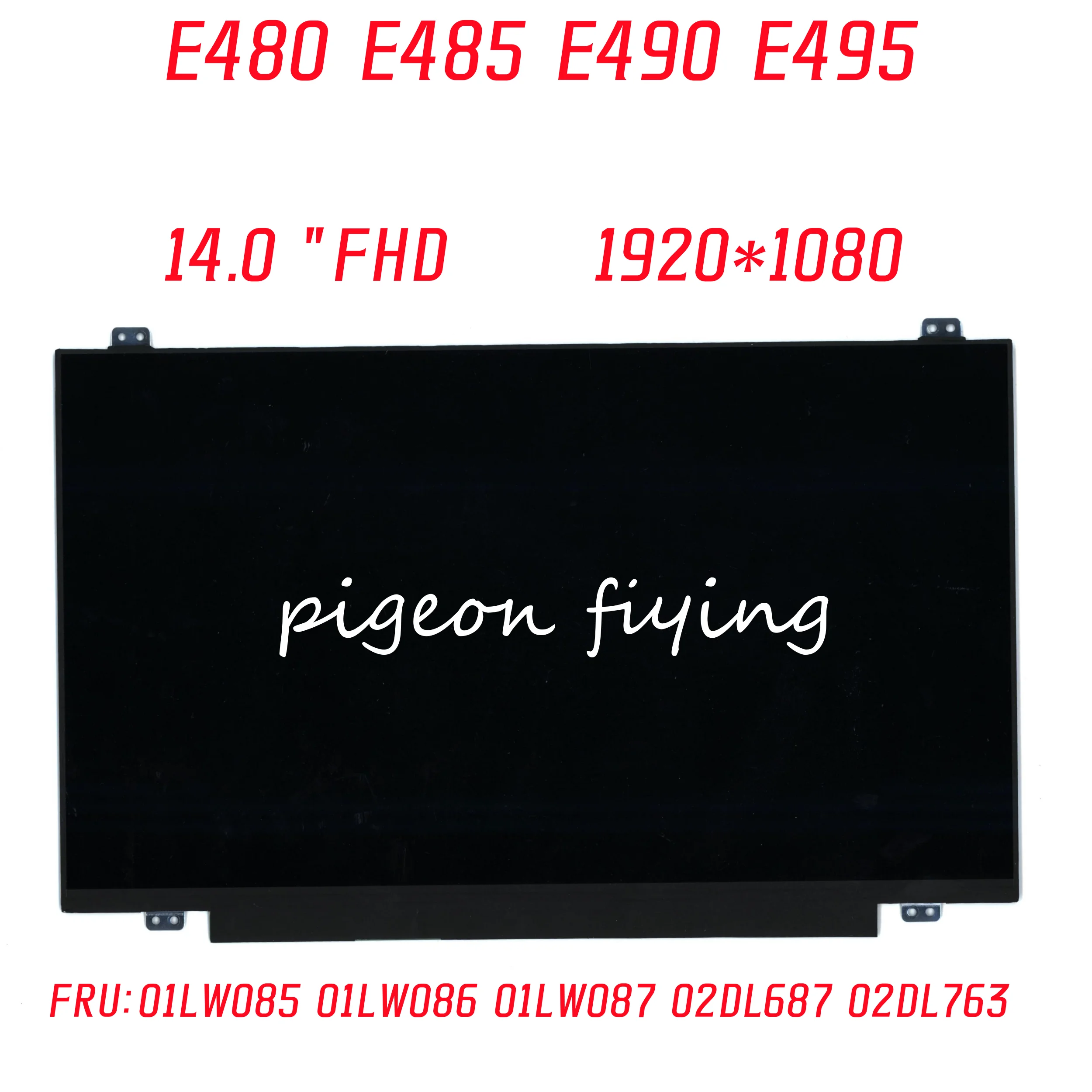 

Экран для ноутбука Lenovo Thinkpad E480 E485 E490 E495 1920*1080 IPS 14 дюймов FRU:01LW085 01LW086 01LW087 02DL687 02DL763