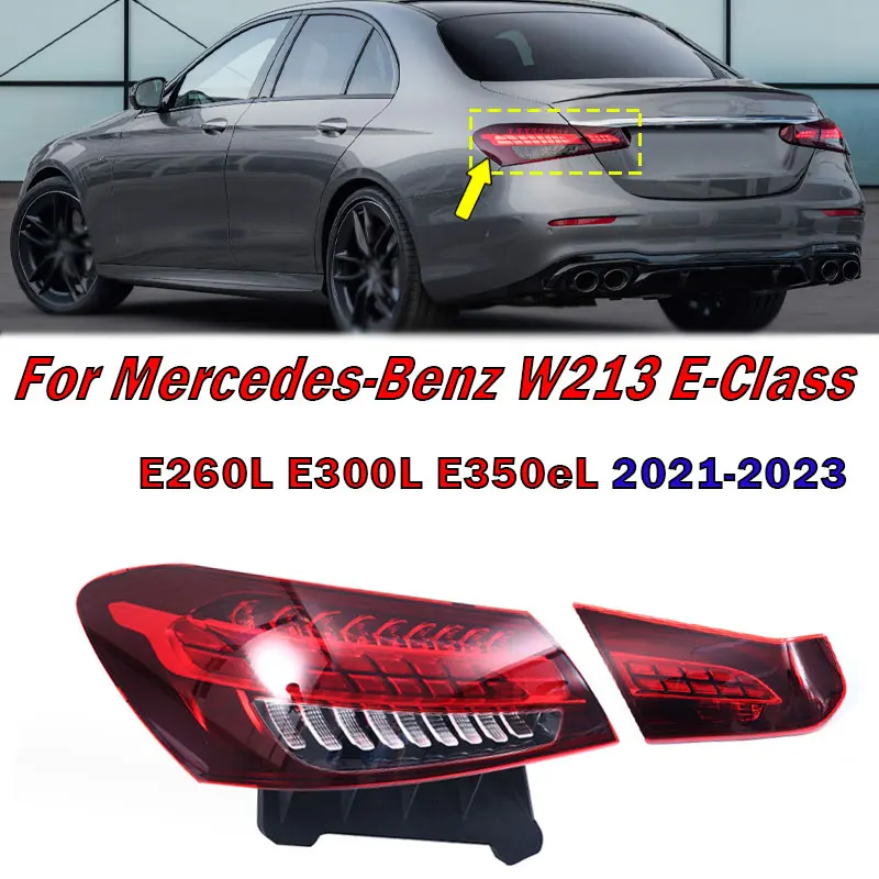 

Auto Accessories LED Taillight For Mercedes-Benz W213 E-Class E260L E300L E350eL 2021-2023 Signal Lamp Rear Tail Light Assembly