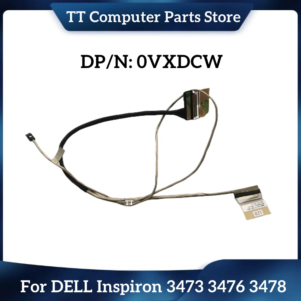 

TT New Laptop LCD EDP LVDS CABLE For Dell Inspiron 14-3476 Vostro 14-3478 3473 0VXDCW VXDCW VEAGS 14 MLK NT EDP CABLE
