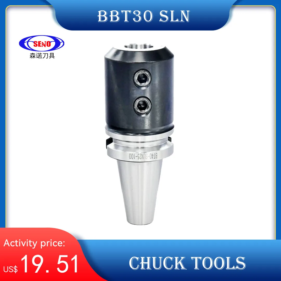 

SENO 1pcs BBT40 BBT30 SLN SLN16 SLN20 SLN25 SLN32 Chuck Tools CNC Machining Center for Side Fixed Tool Holder U Drill Holder