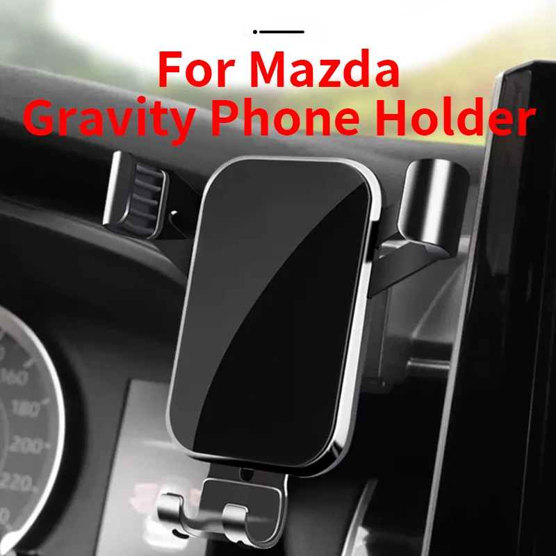 

For Car Cell Phone Holder Air Vent Mount GPS Gravity Navigation Accessories for Mazda 6 2009 to 2015 YEAR