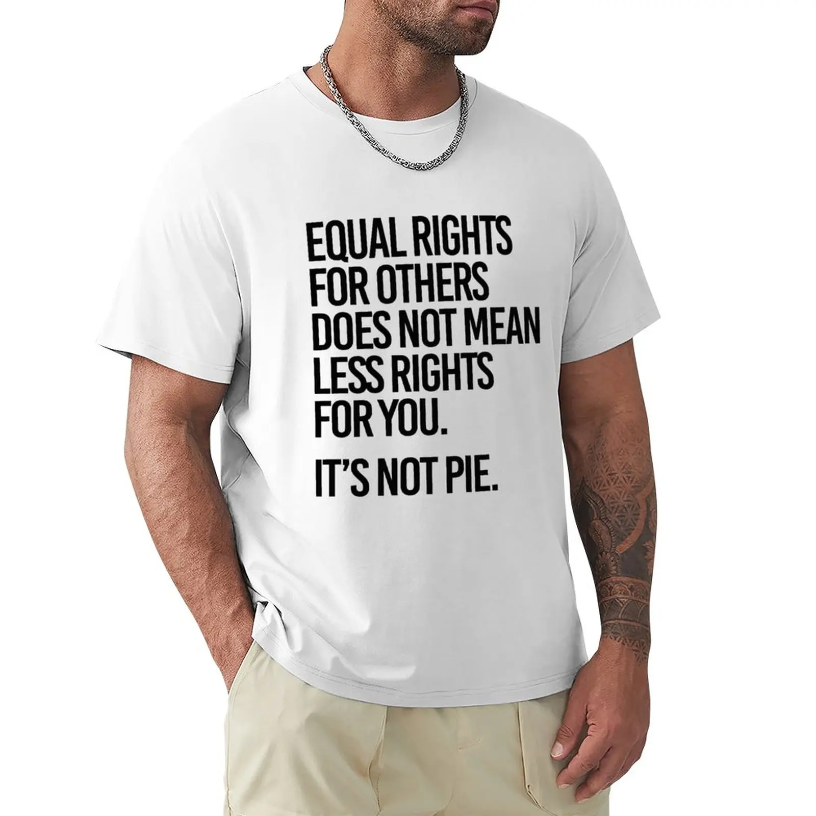 

Равные права для других не означает меньше прав для вас. Это не пирог. Футболка, короткая футболка, спортивные футболки для фанатов, Мужская футболка